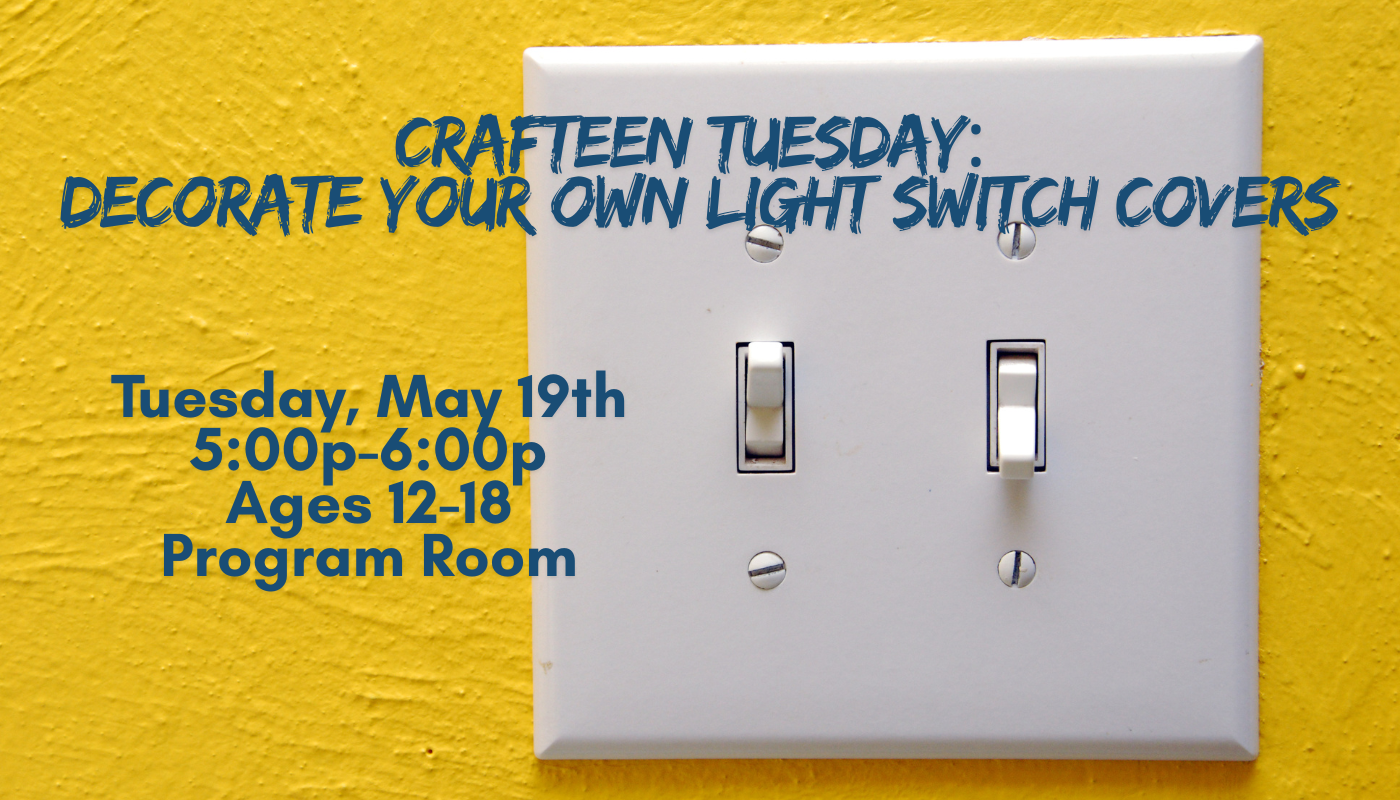 Crafteen Tuesday: Light Switch Cover