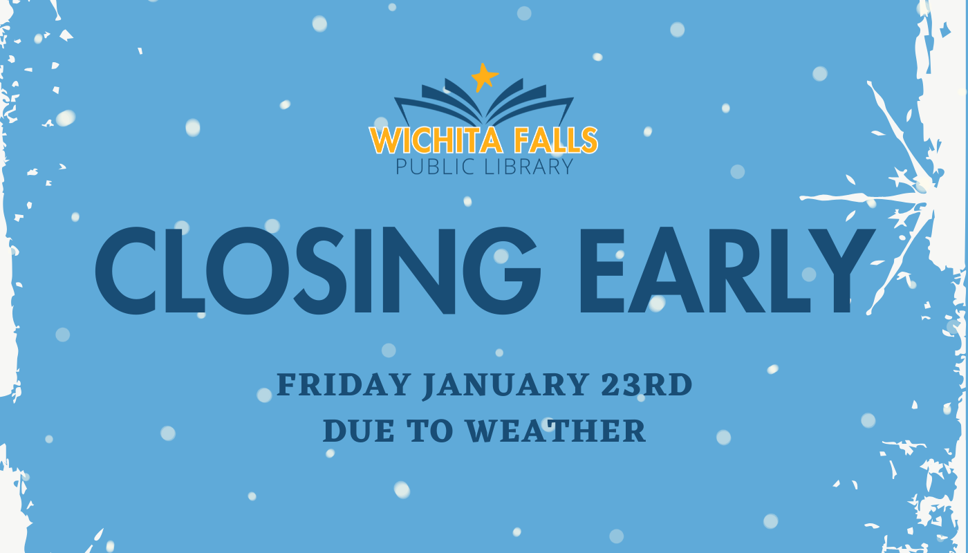 Closing Early January 23rd