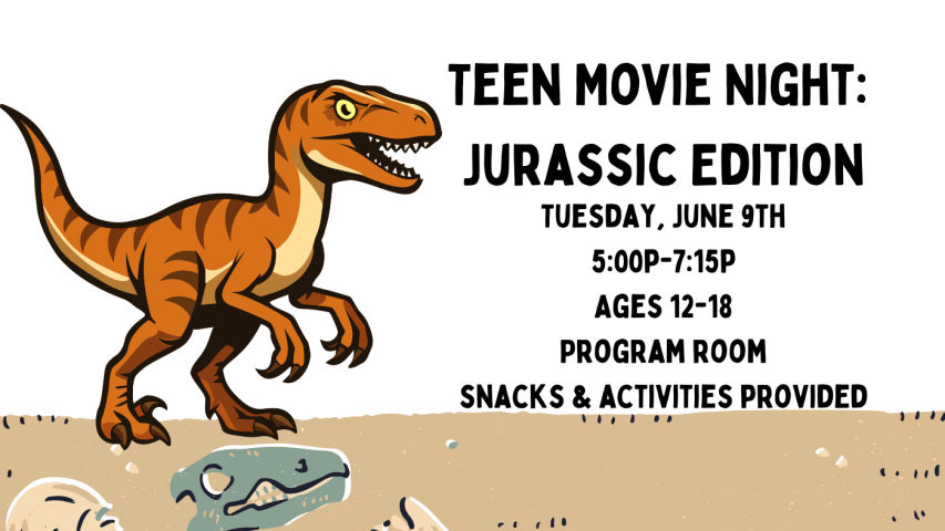 Teen Movie Night: Jurassic Edition